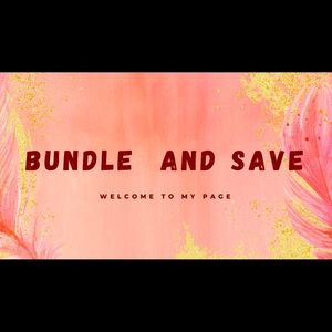 Bundle and Save!!